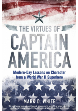 The Virtues of Captain America