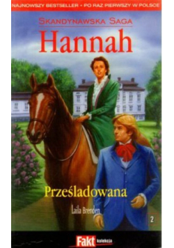 Skandynawska Saga Hannah tom 2 Prześladowana