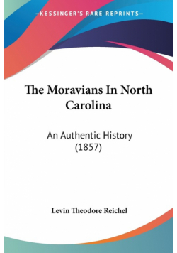 The Moravians In North Carolina