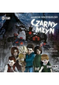 Czarny młyn audiobook