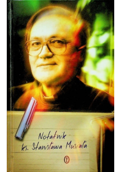 Notatnik  ks. Stanisława Musiała