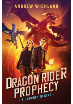 The Dragon Rider Prophecy