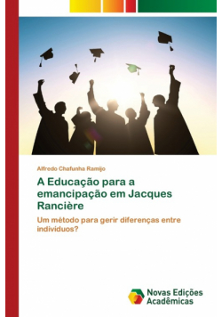 A Educação para a emancipação em Jacques Rancière