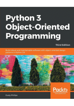 Python 3 Object-oriented Programming - Third Edition