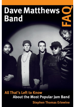 Dave Matthews Band FAQ