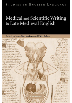 Medical and Scientific Writing in Late Medieval English