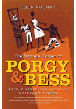 The Strange Career of Porgy and Bess
