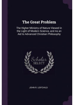The Great Problem
