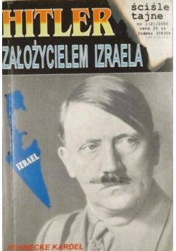 Hitler założycielem Izraela nr 1