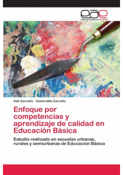 Enfoque por competencias y aprendizaje de calidad en Educación Básica