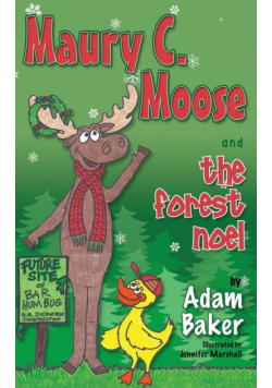 Maury C. Moose And The Forest Noel