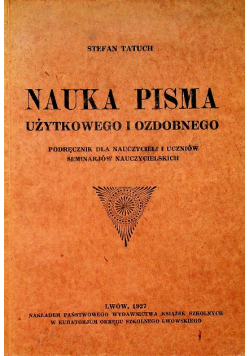 Nauka pisma użytkowego i ozdobnego 1927 r.