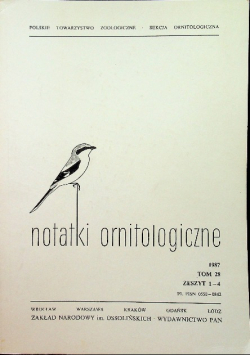 Notatki ornitologiczne Tom 28 Zeszyt 1 - 4