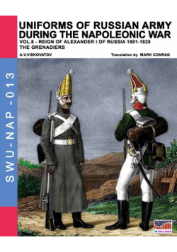 Uniforms of Russian army during the Napoleonic war vol.8