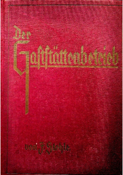 Der Gaftftattenbetrieb 1937 r.