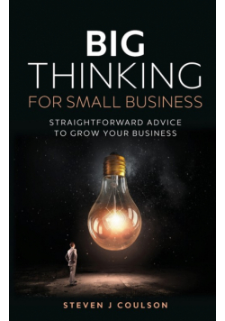 Big Thinking for Small Business