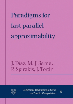 Paradigms for Fast Parallel Approximability
