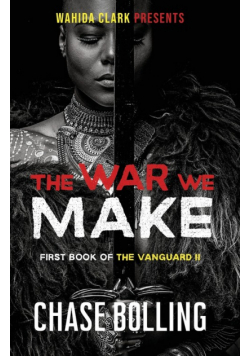 The War We Make