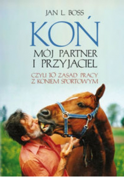Koń Mój partner i przyjaciel
