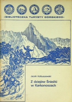 Z dziejów Śnieżki w Karkonoszach