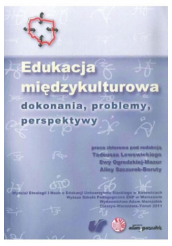 Edukacja międzykulturowa. Dokonania, problemy, per