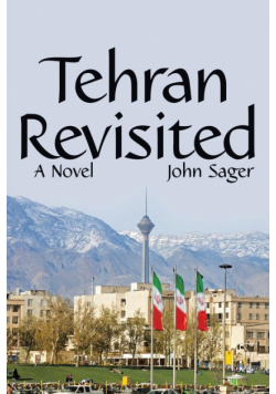 Tehran Revisited