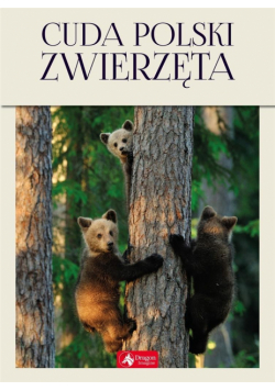 Cuda Polski. Zwierzęta