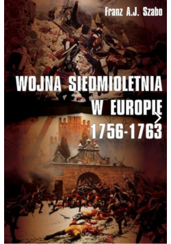 Wojna siedmioletnia w Europie 1756-1763