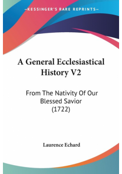 A General Ecclesiastical History V2