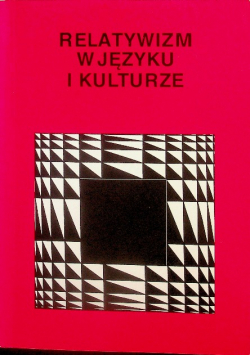 Relatywizm w języku  i kulturze