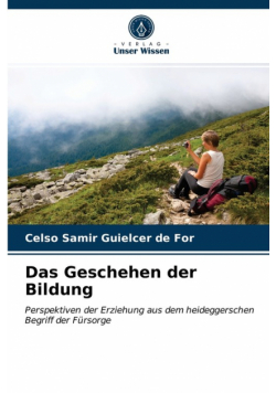 Das Geschehen der Bildung