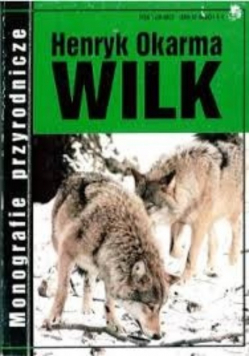 Monografie przyrodnicze Wilk