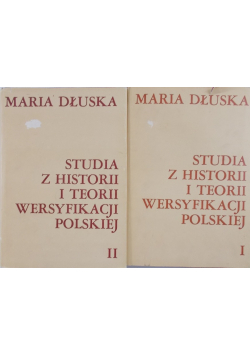 Studia z historii i teorii wersyfikacji polskiej Tom I i II