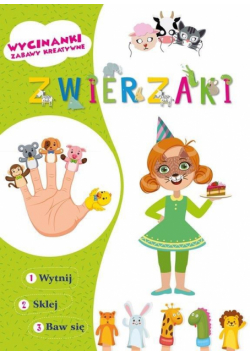 Wycinanki. Zwierzaki