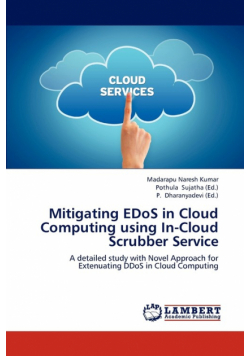 Mitigating Edos in Cloud Computing Using In-Cloud Scrubber Service