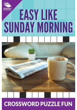 Easy Like Sunday Morning