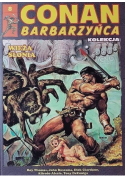Conan Barbarzyńca Tom 8 Wieża Słonia