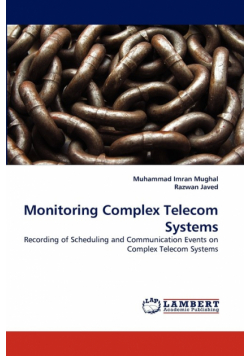 Monitoring Complex Telecom Systems