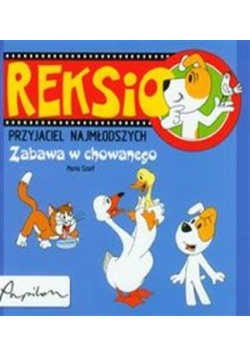 Reksio Przyjaciel najmłodszych Zabawa w chowanego