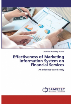 Effectiveness of Marketing Information System on Financial Services