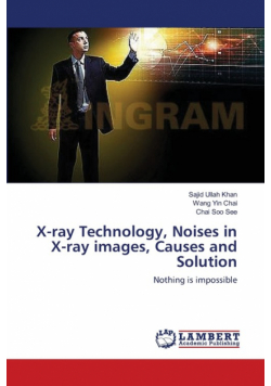 X-ray Technology, Noises in X-ray images, Causes and Solution