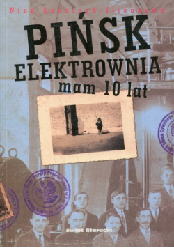 Pińsk elektrownia Mam 10 lat