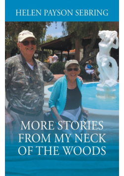 More Stories from My Neck of the Woods