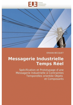 Messagerie industrielle temps réel
