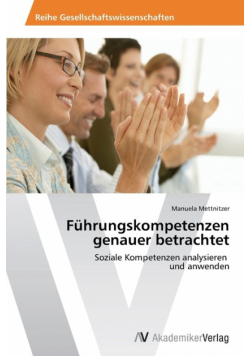 Führungskompetenzen genauer betrachtet