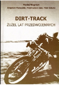 Dirt track żużel lat przedwojennych