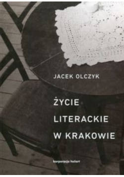 Życie literackie w Krakowie