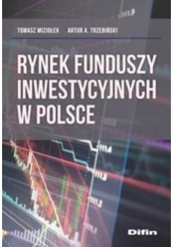 Rynek funduszy inwestycyjnych w Polsce