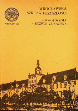 Wrocławska szkoła przyszłości