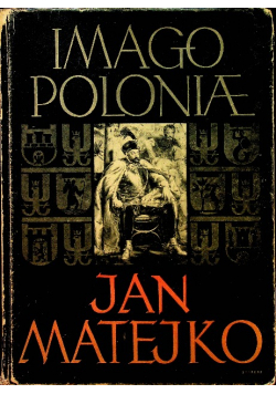 Jan Matejko Imago Poloniae 1938 r.